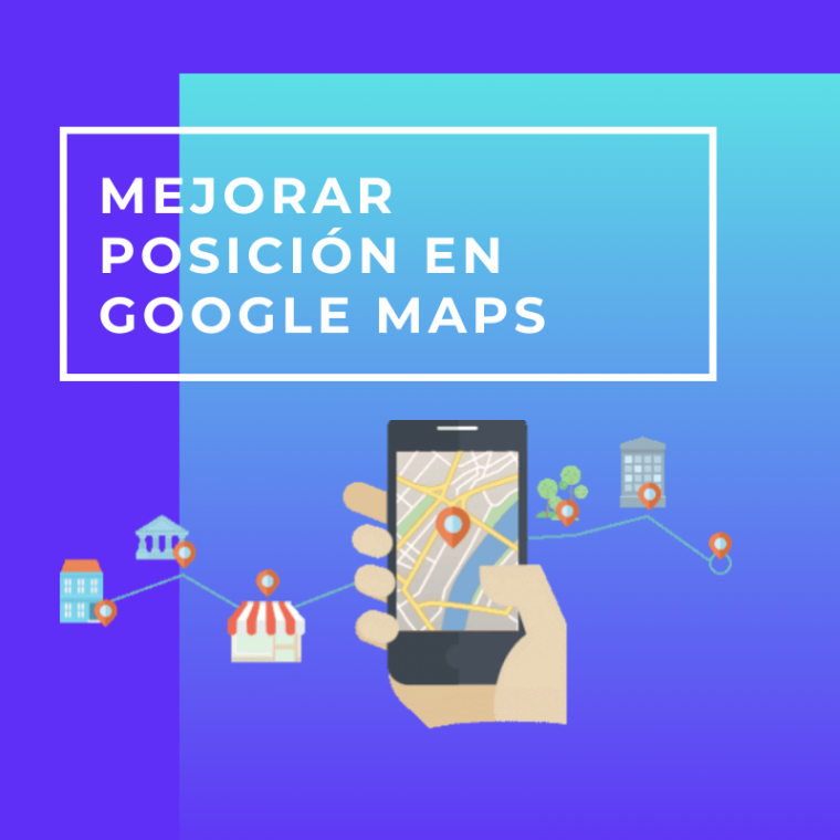 Curso en linea de para mejorar posiciones en Google Maps