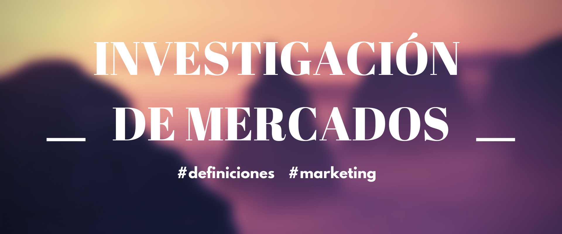 Investigación de Mercados